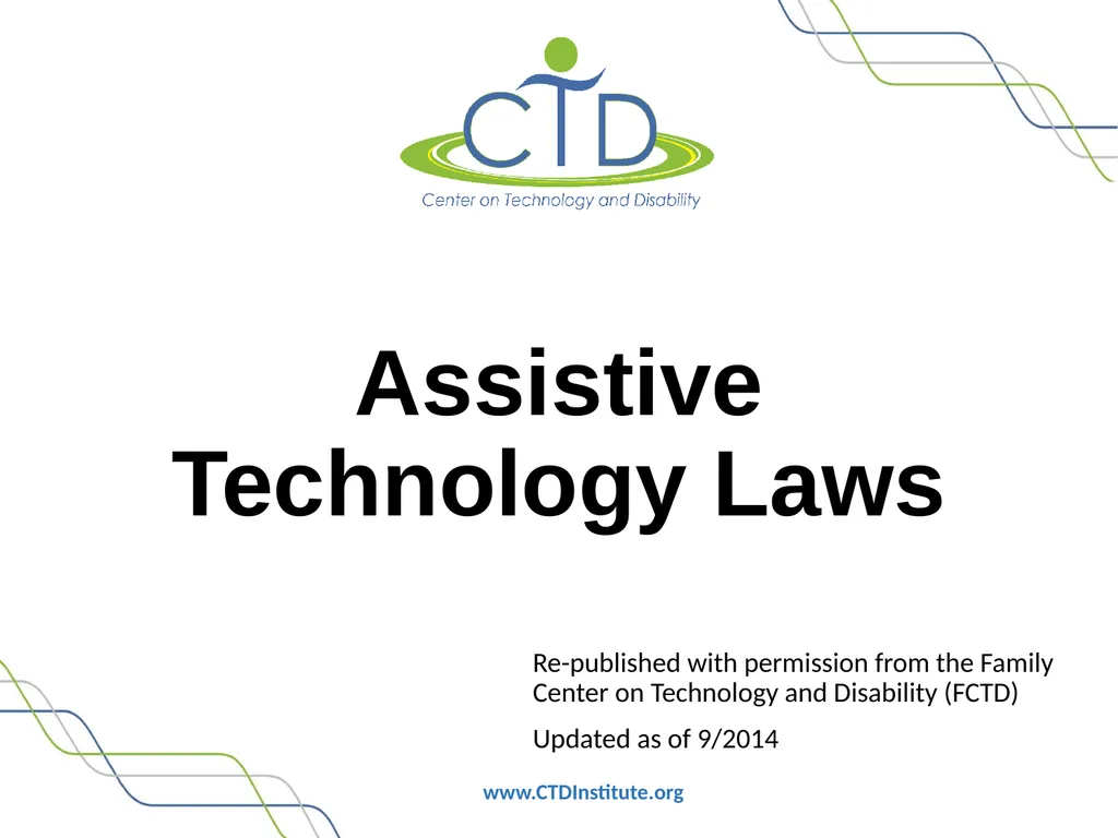 Assistive Technology Laws Re-published with - slide 1 of 18