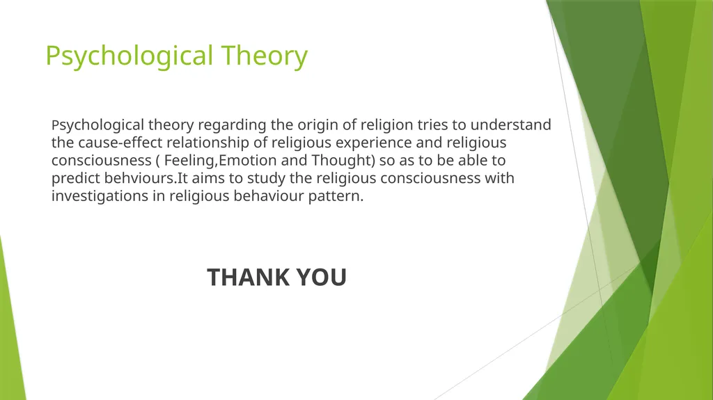 Theories of Regarding the Origin of Religion. - slide 6 of 6