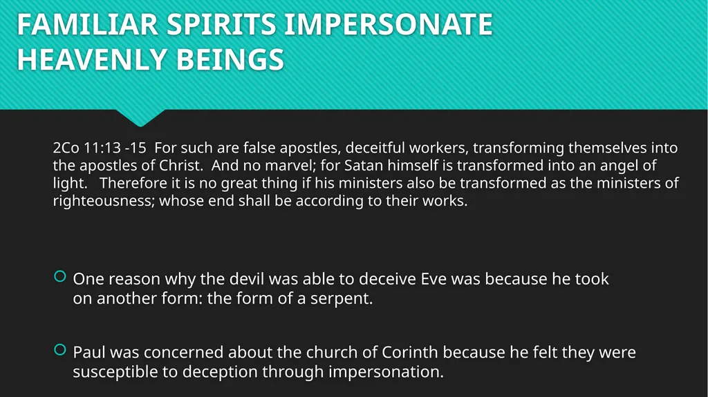 FAMILIAR SPIRITS SESSION 3 FAMILIAR SPIRITS - slide 2 of 13