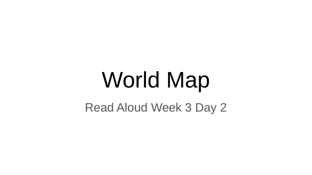World Map Read Aloud Week 3 Day 2 Atlantic Ocean