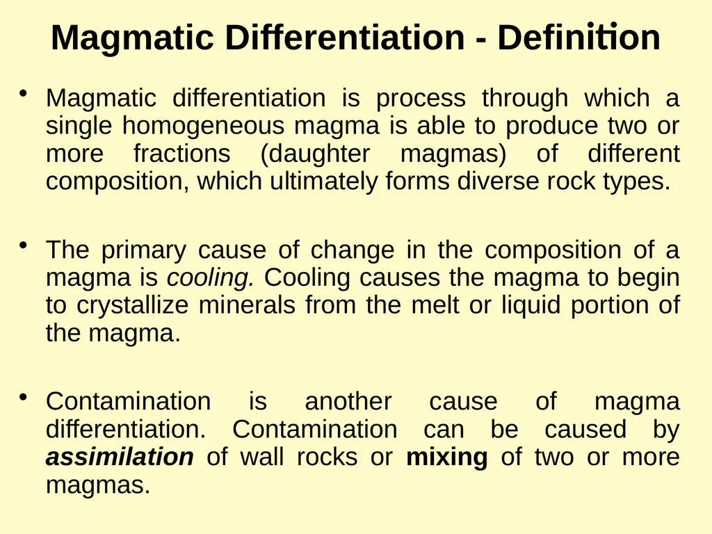 Magmatic Differentiation, Assimilation & Magma - slide 4 of 29