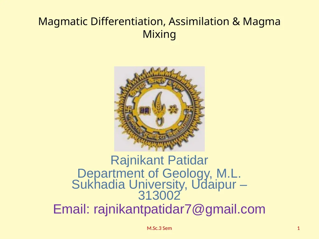 Magmatic Differentiation, Assimilation & Magma - slide 1 of 29