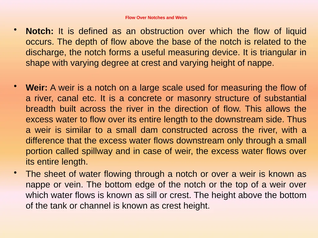 V – Notch and Weirs for Flow measurement Dr. J. - slide 2 of 7