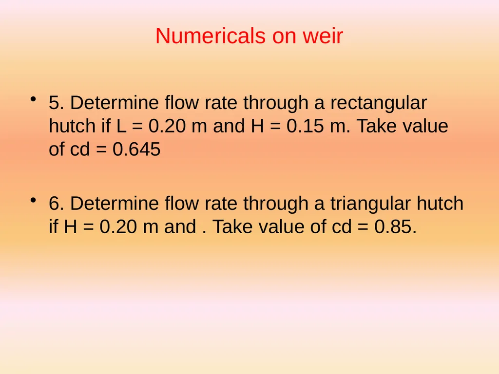 V – Notch and Weirs for Flow measurement Dr. J. - slide 6 of 7