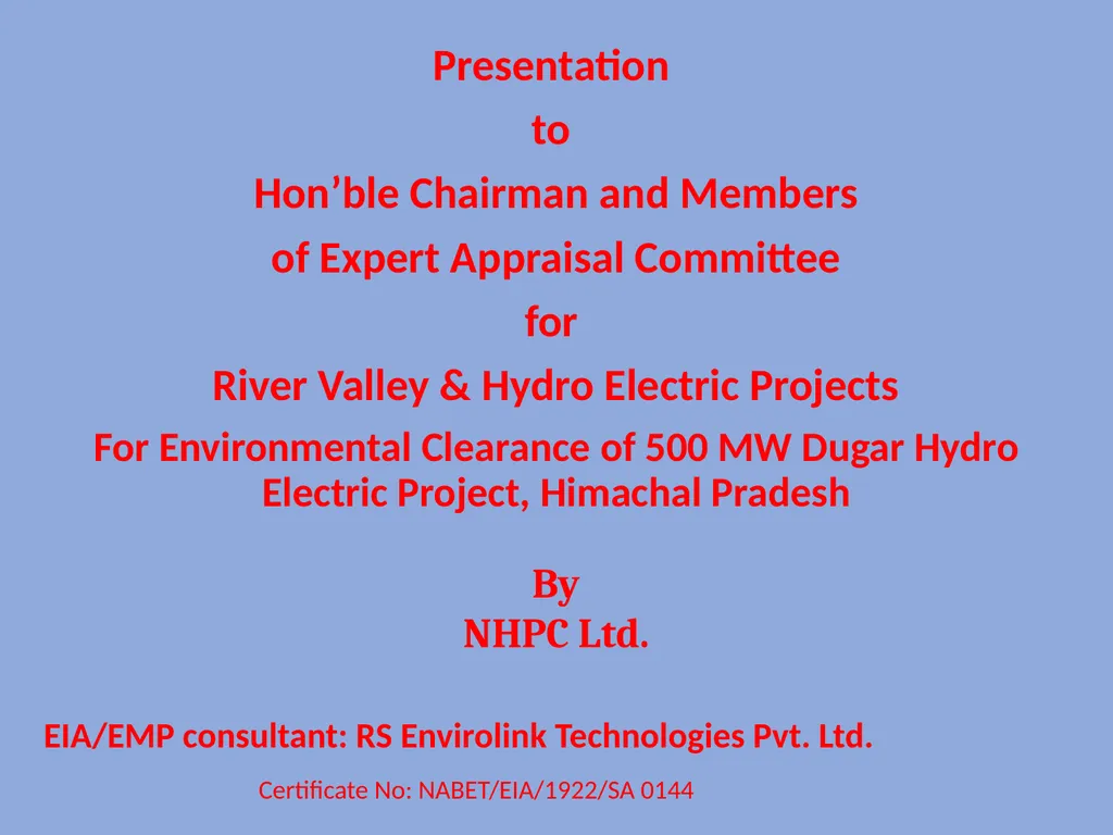 Presentation to Hon’ble Chairman and Members of - slide 1 of 11