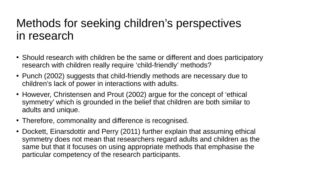 Chapter 2 The Child’s Perspective Childhood - slide 10 of 13