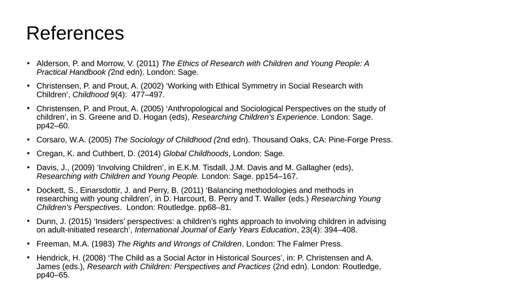 Chapter 2 The Child’s Perspective Childhood - slide 12 of 13