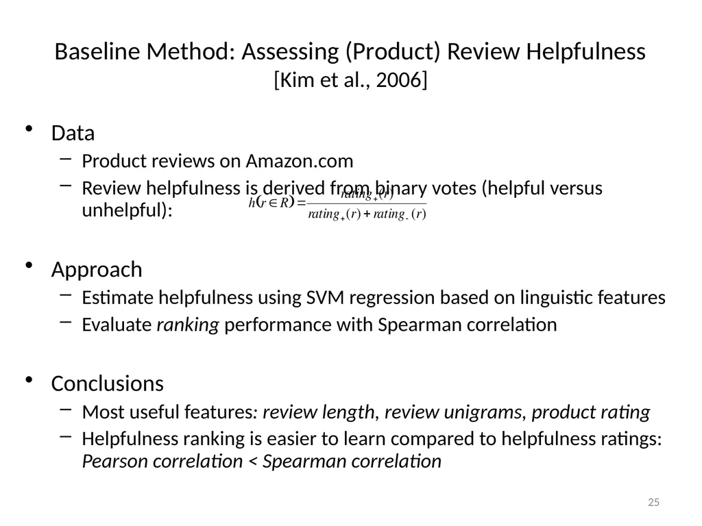 Automatically Predicting Peer-Review Helpfulness - slide 25 of 85