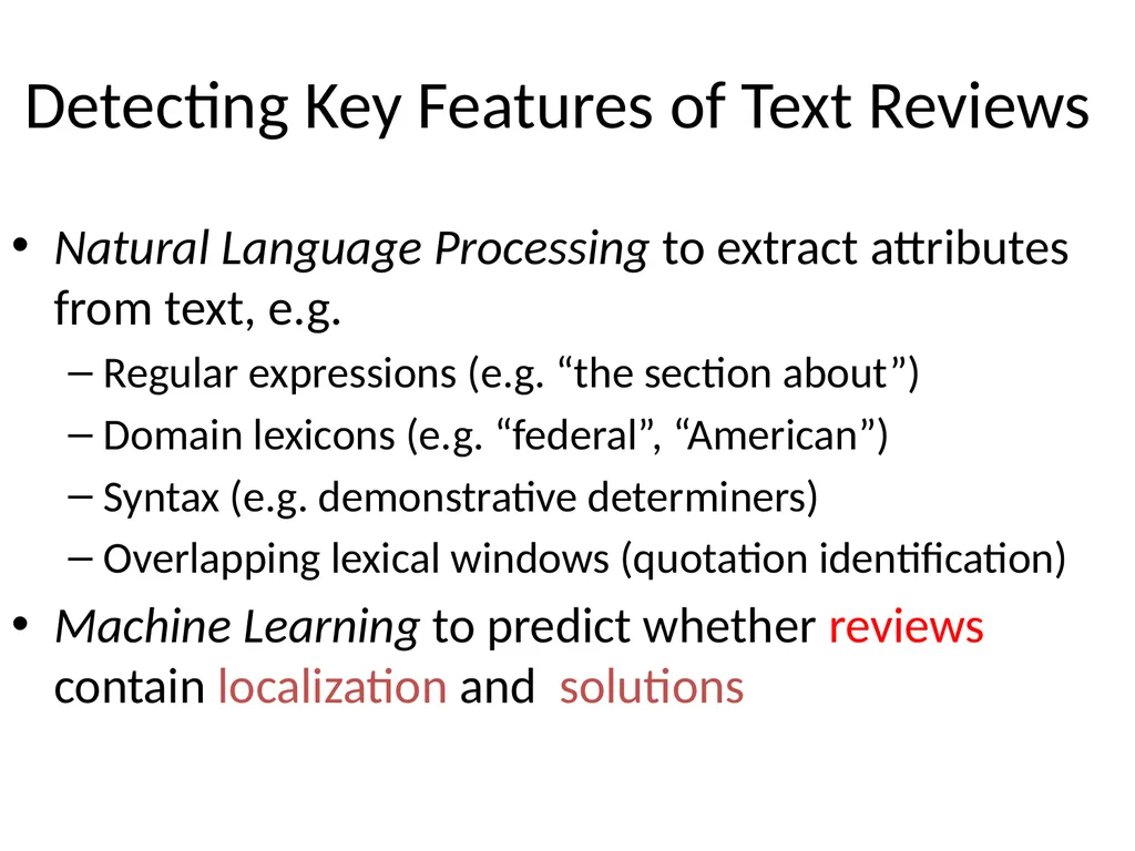 Automatically Predicting Peer-Review Helpfulness - slide 18 of 85