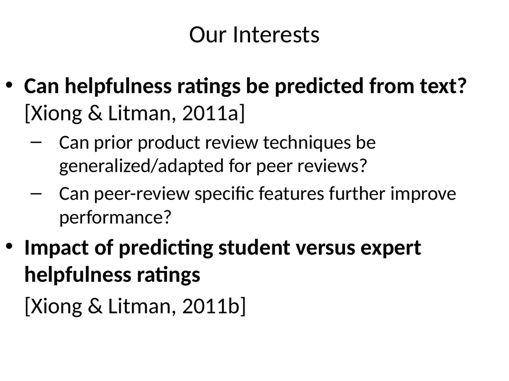 Automatically Predicting Peer-Review Helpfulness - slide 24 of 85