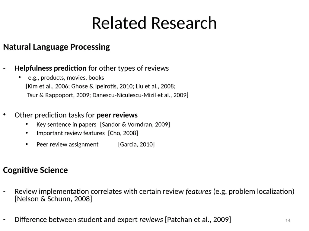 Automatically Predicting Peer-Review Helpfulness - slide 14 of 85