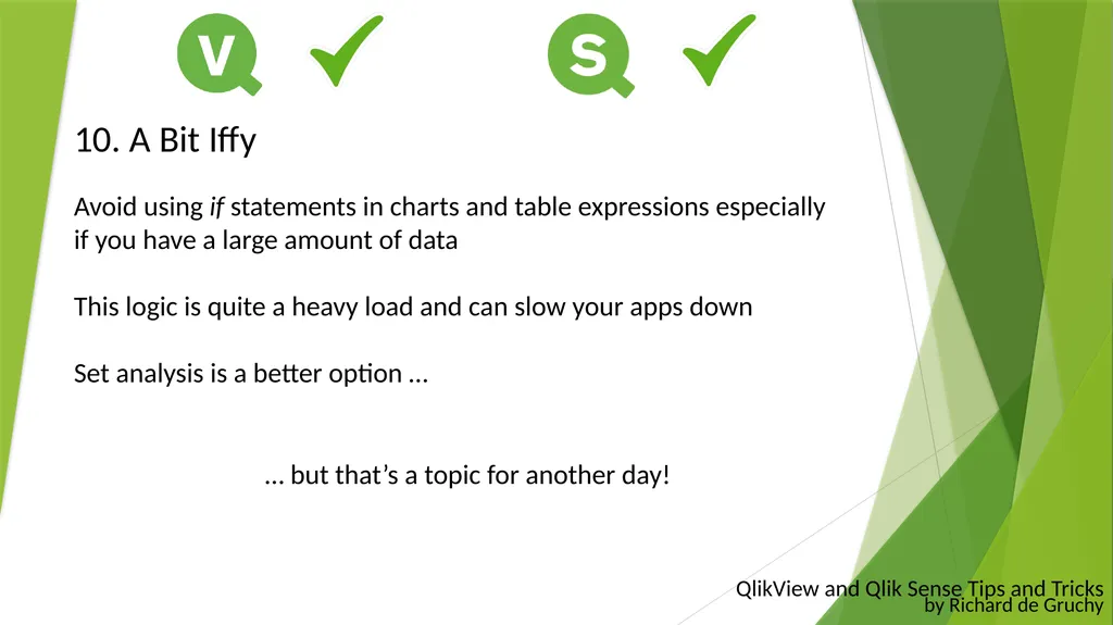QlikView and Qlik Sense Tips and Tricks By Richard - slide 13 of 27