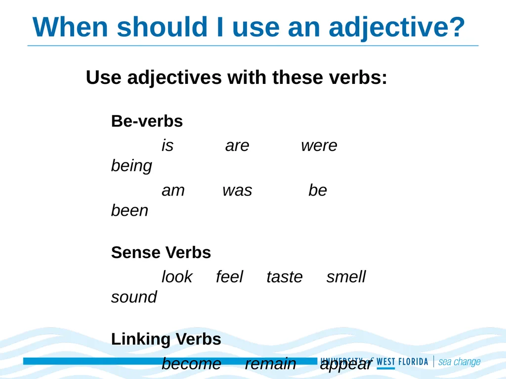 Adjectives and Adverbs Adapted from Real Good - slide 3 of 9