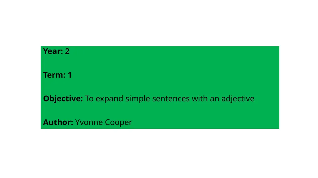 Year: 2 Term: 1 Objective: To expand simple - slide 1 of 20