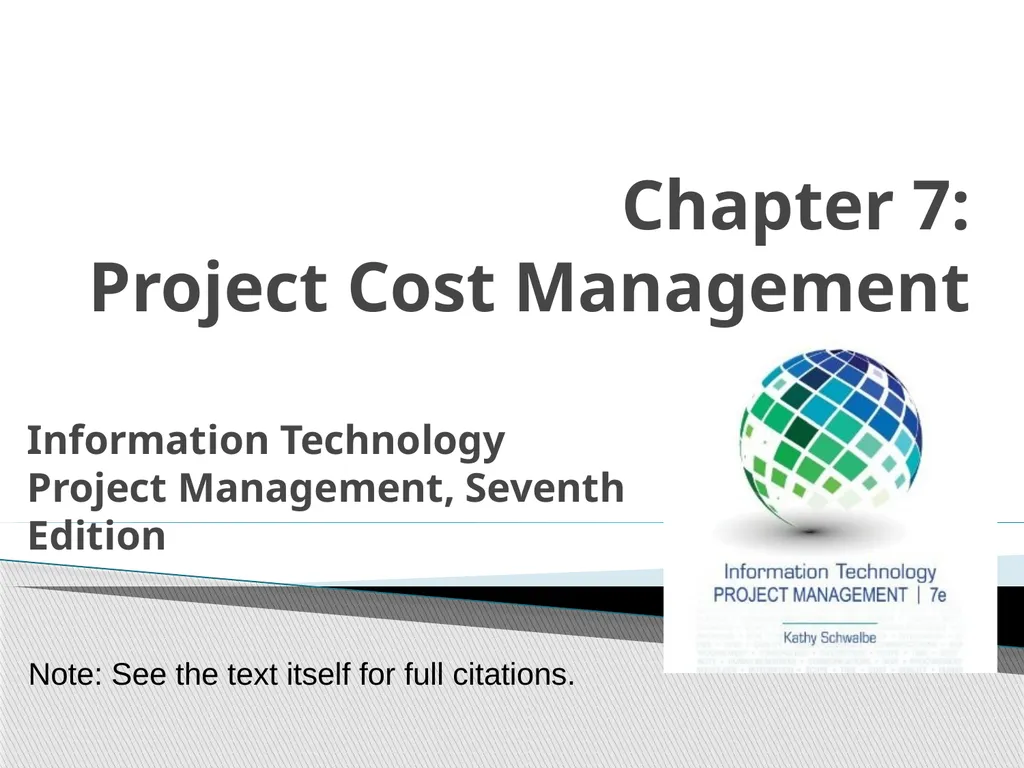 Chapter 7: Project Cost Management Information