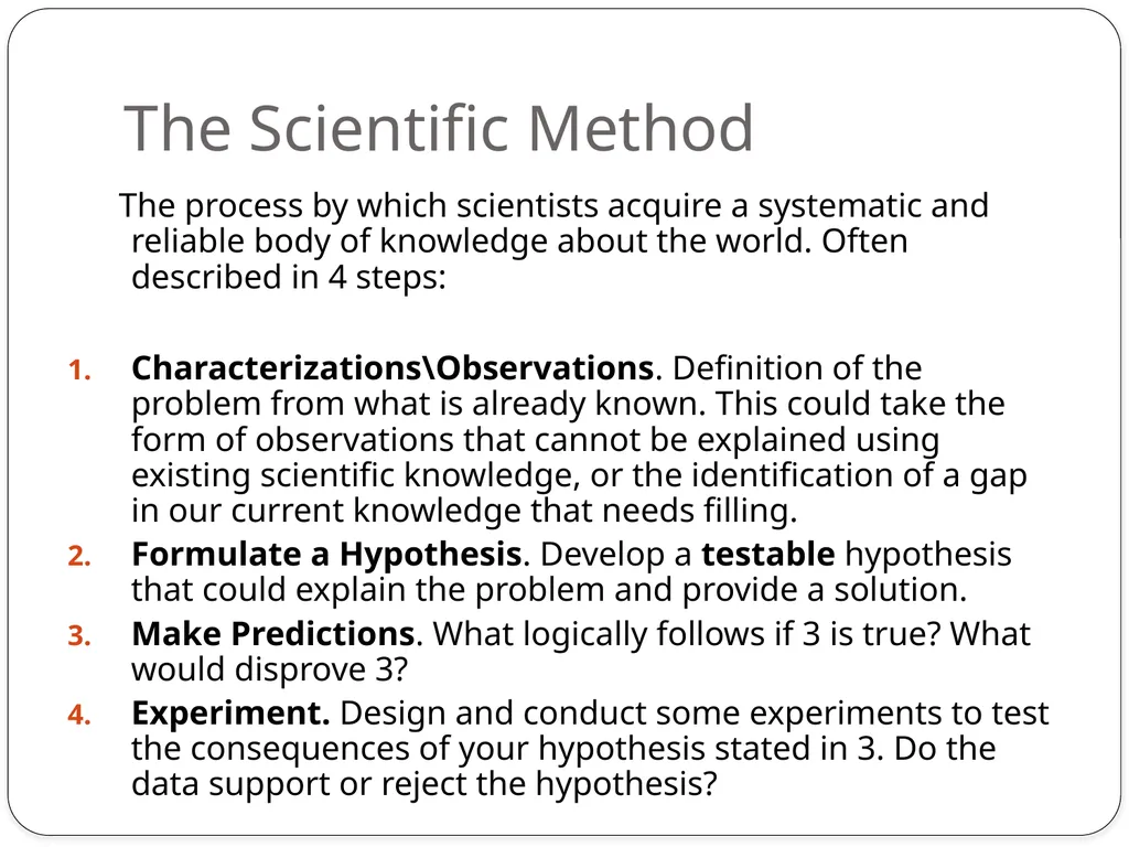 Simon Hughes and Miaoqi Zhu The Scientific Method - slide 3 of 40