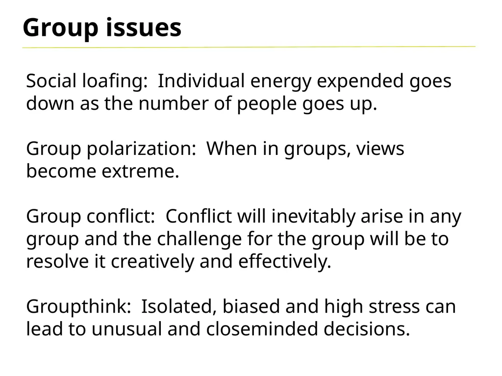 Group Dynamics “We cannot live for ourselves - slide 8 of 12