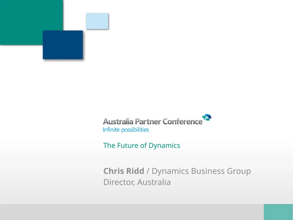 The Future of Dynamics Chris Ridd / Dynamics - slide 2 of 14