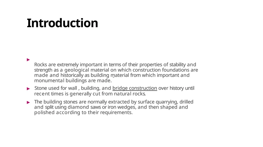 Rocks In Construction Ar. Vivek Painuli outlines ▶ - slide 4 of 15
