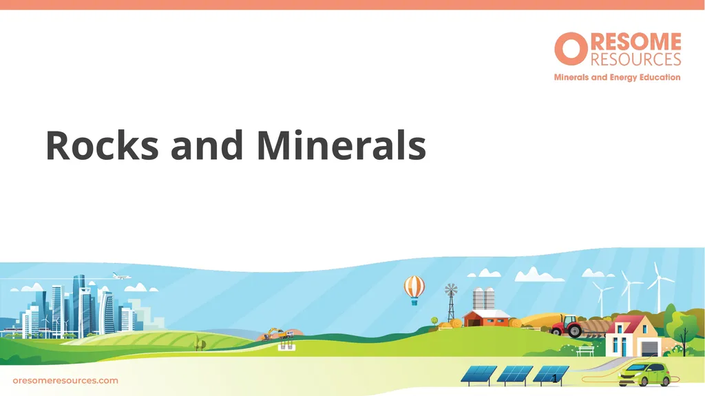 Rocks and Minerals 1 Identifying rocks and - slide 1 of 10