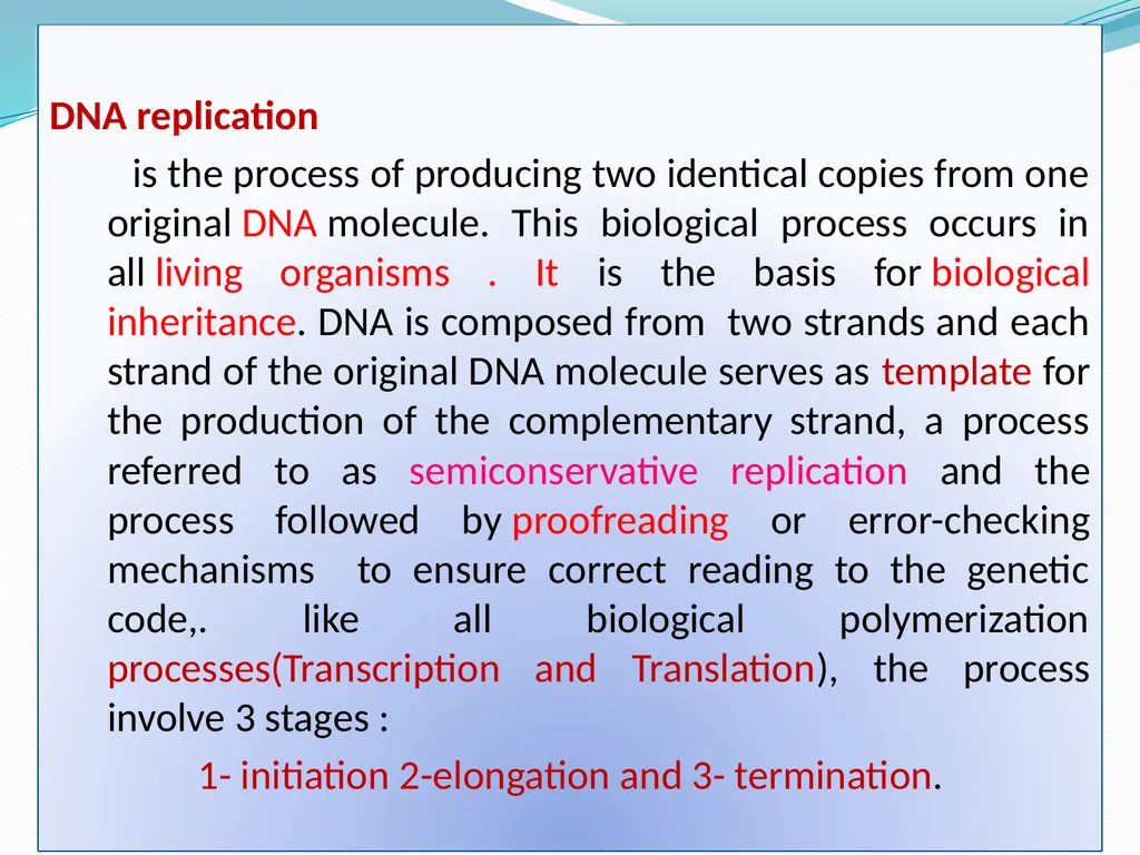 4th lectures in molecular biology DNA REPLICATION - slide 2 of 16