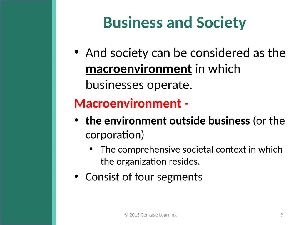 Key Topics Ch 1 & 2 © 2015 Cengage Learning - slide 9 of 34