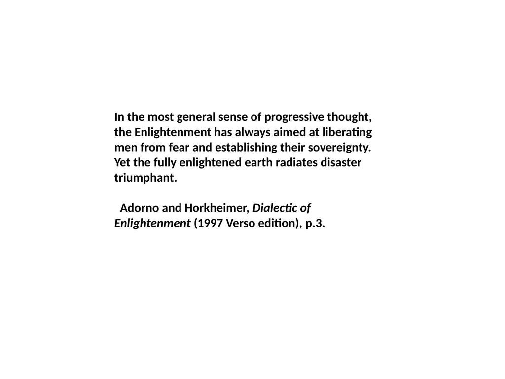 The Frankfurt School: Dialectic of Enlightenment - slide 11 of 16