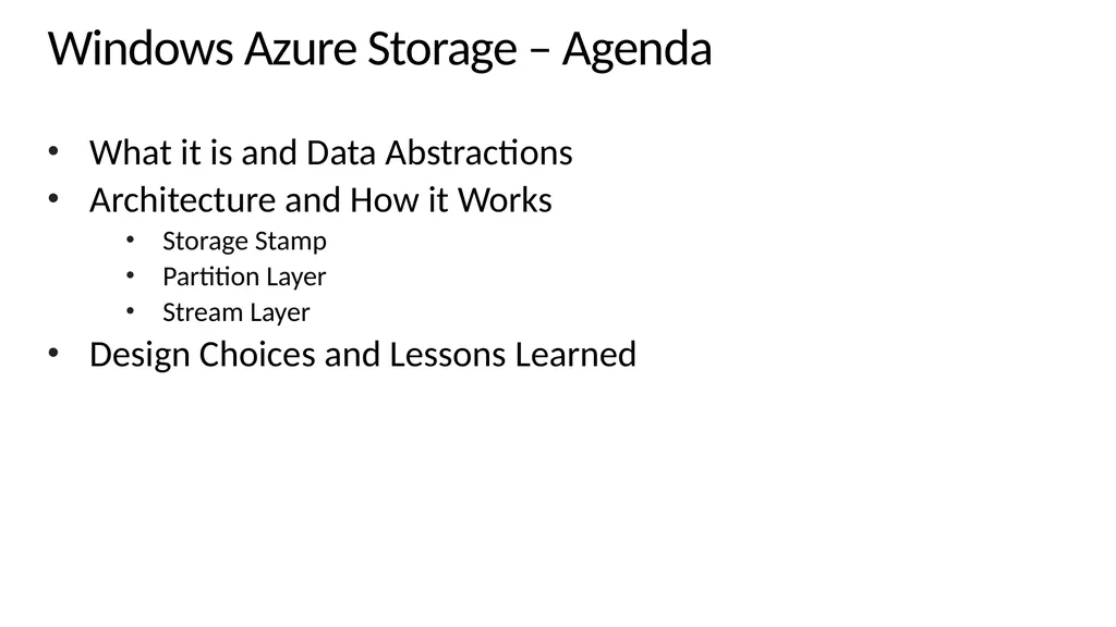 Windows Azure Storage – A Highly Available Cloud - slide 2 of 34