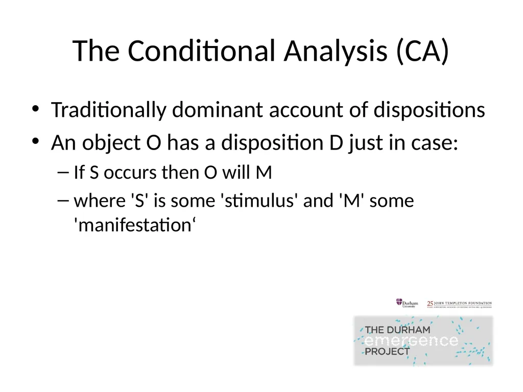 Modelling Dispositions Alex Carruth Durham - slide 7 of 25