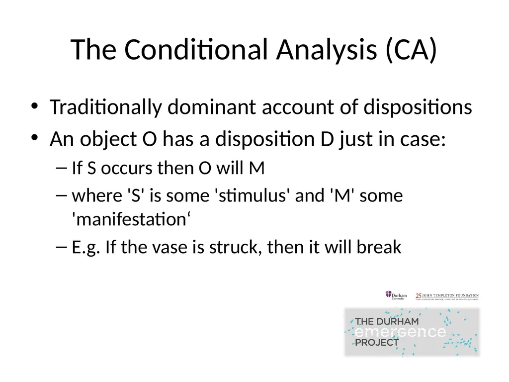 Modelling Dispositions Alex Carruth Durham - slide 8 of 25