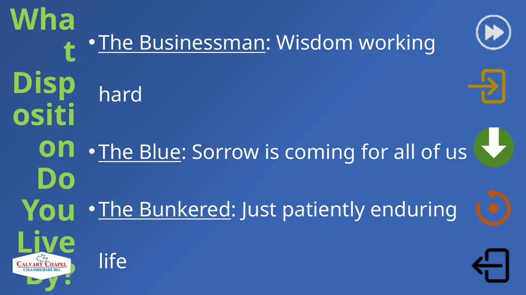 Choosing Your Disposition God’s Word Ecclesiastes - slide 14 of 16