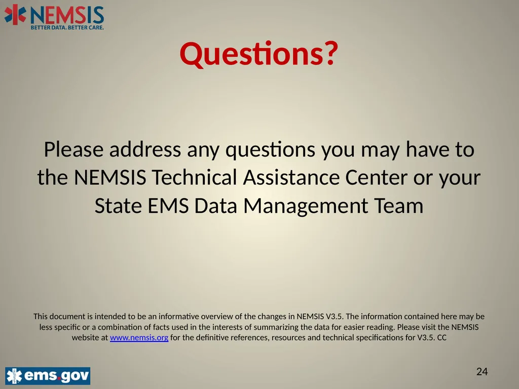 NEMSIS V3.5 The Important Changes: Describing the - slide 24 of 24