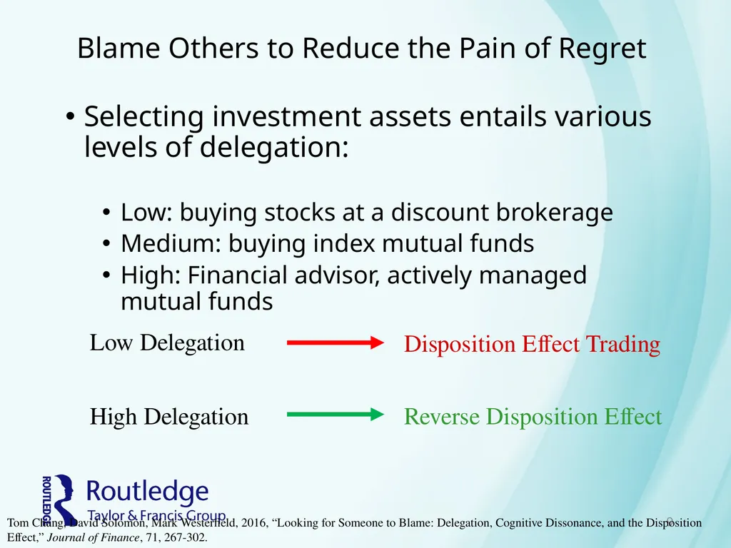 Chapter 3 Pride and Regret Avoiding Regret and - slide 9 of 24