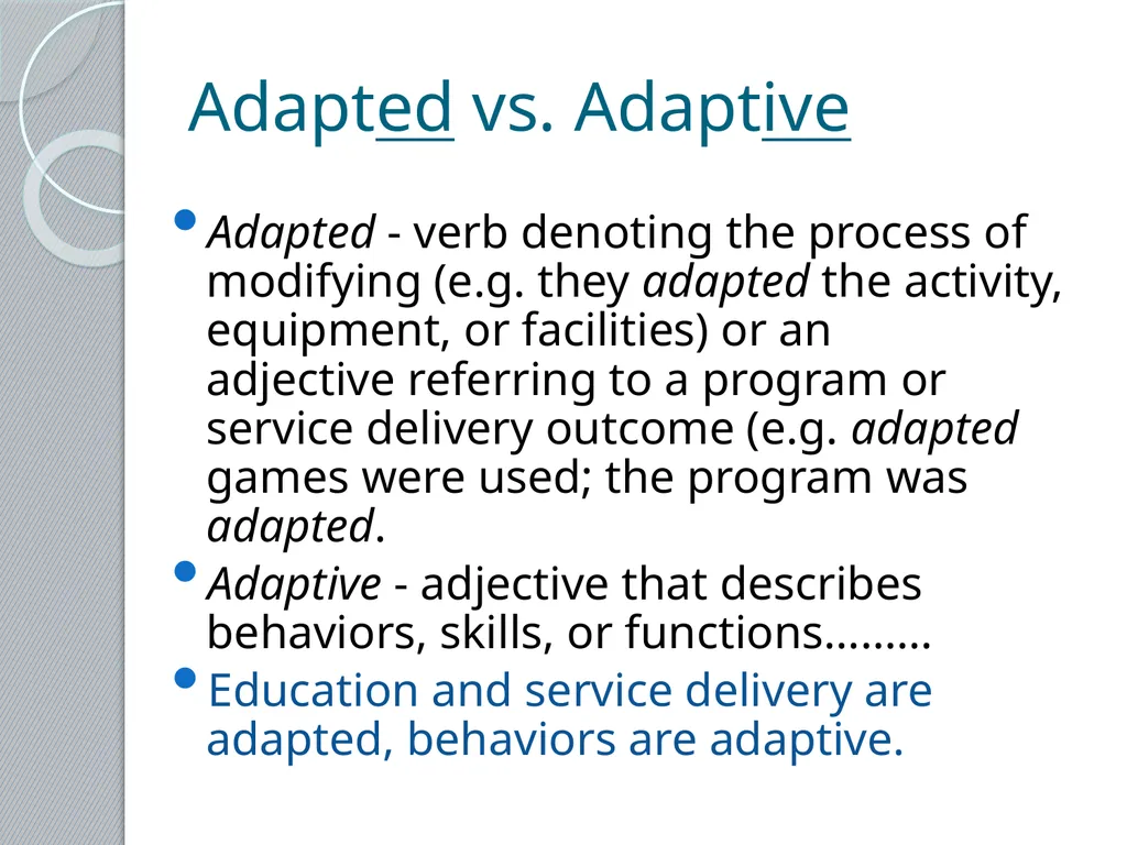 Adapted Physical Education 101 Presented by the - slide 3 of 26