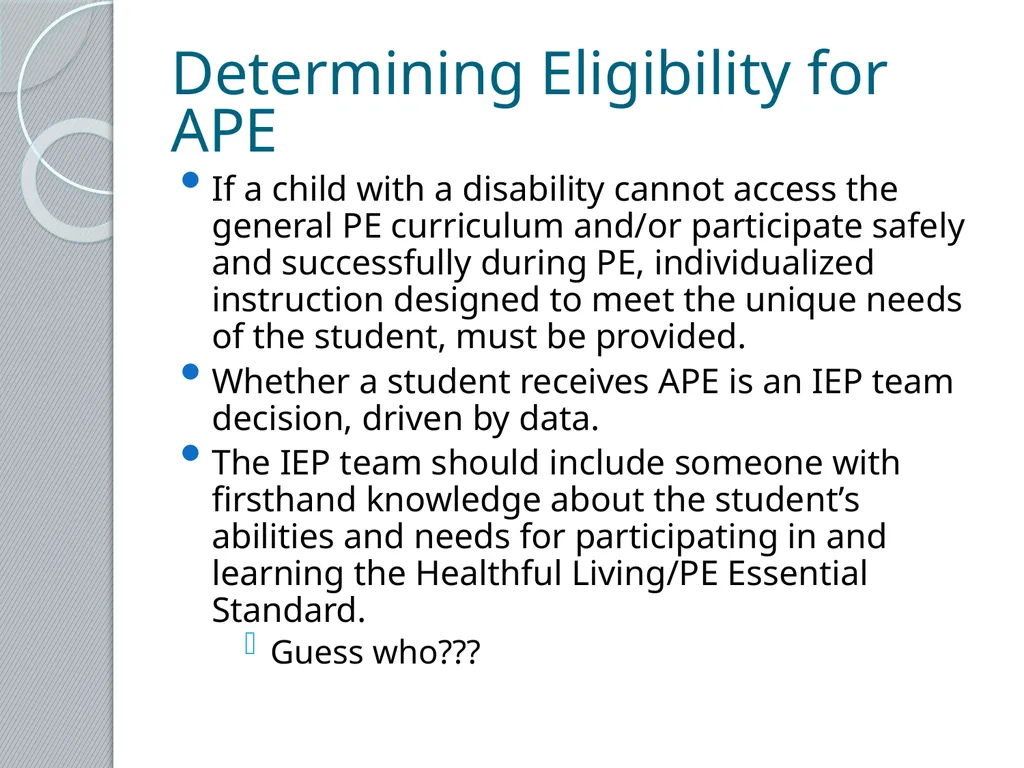 Adapted Physical Education 101 Presented by the - slide 8 of 26
