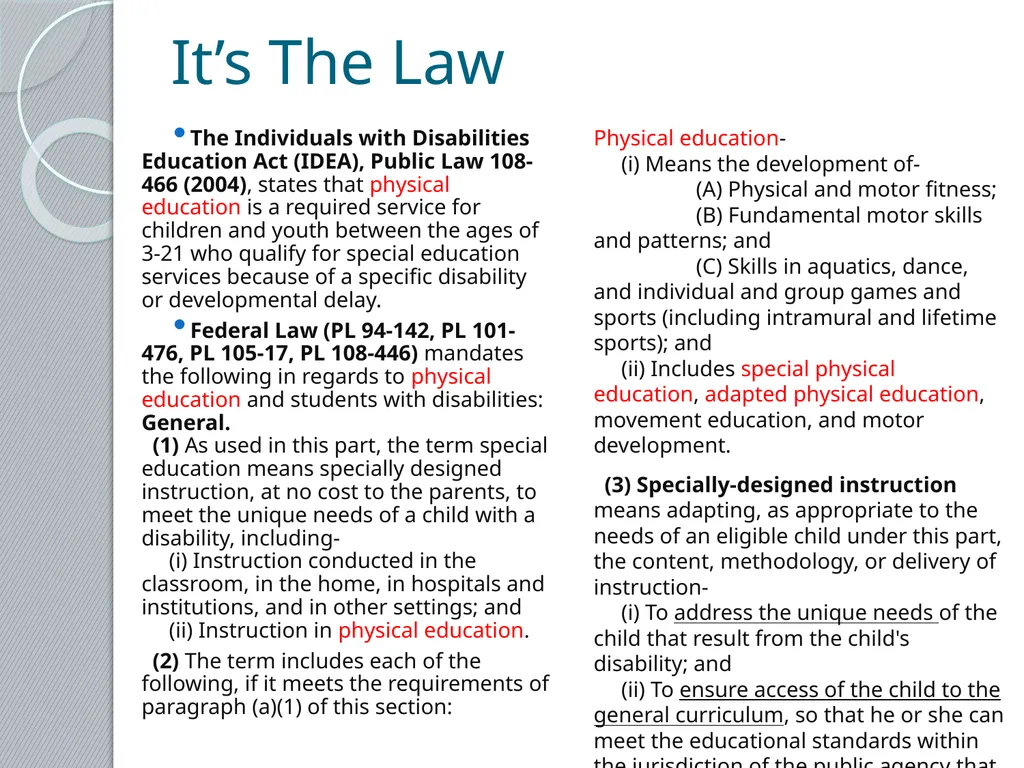 Adapted Physical Education 101 Presented by the - slide 4 of 26