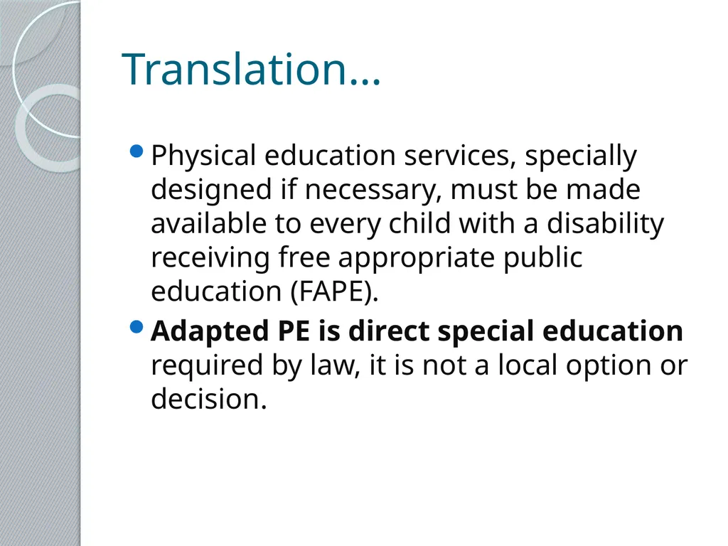 Adapted Physical Education 101 Presented by the - slide 5 of 26