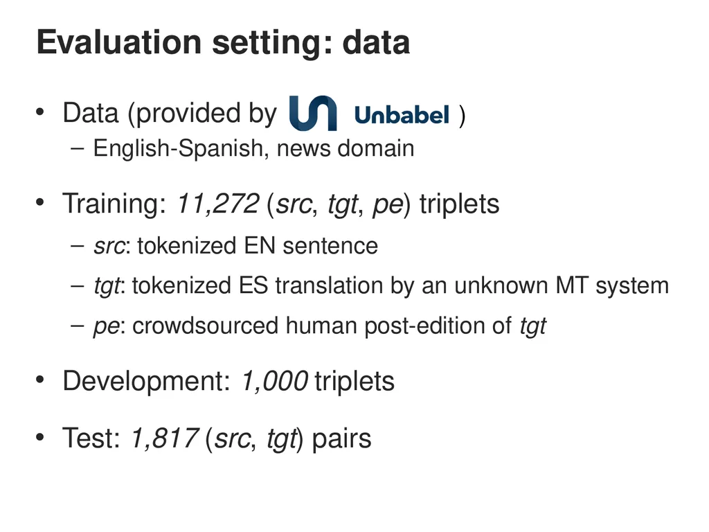 Automatic Post-editing (pilot) Task Rajen - slide 5 of 37