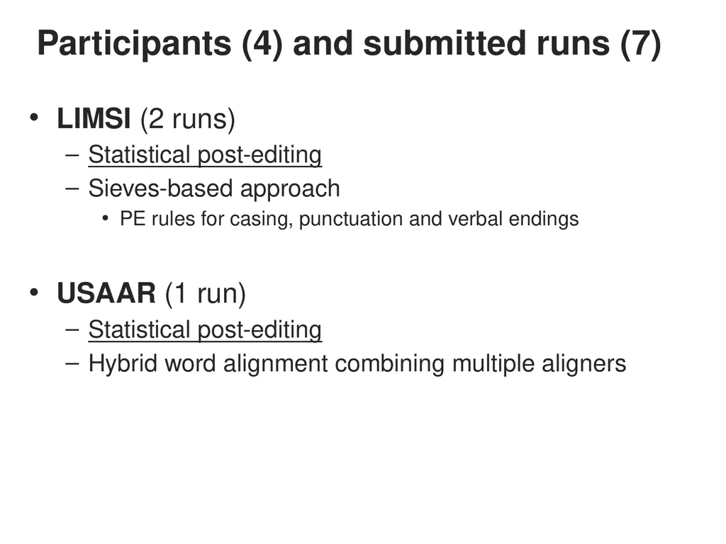 Automatic Post-editing (pilot) Task Rajen - slide 11 of 37