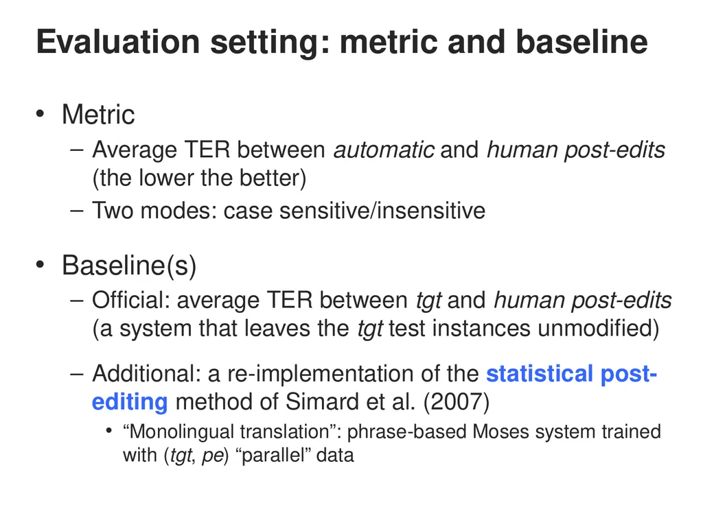 Automatic Post-editing (pilot) Task Rajen - slide 8 of 37