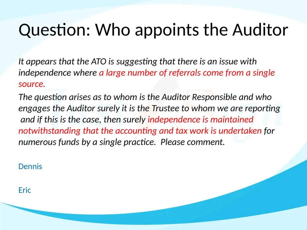 Q & A on APES 110 Guidelines Manoj Abichandani, - slide 14 of 25