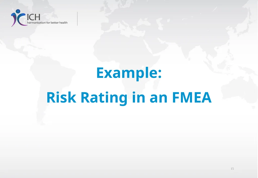 Quality Risk Management, ICH Q9(R1) Training - slide 15 of 28