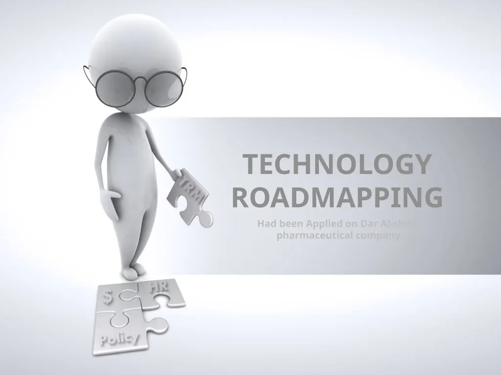 Technology RoadMapping Had been Applied on Dar - slide 1 of 36