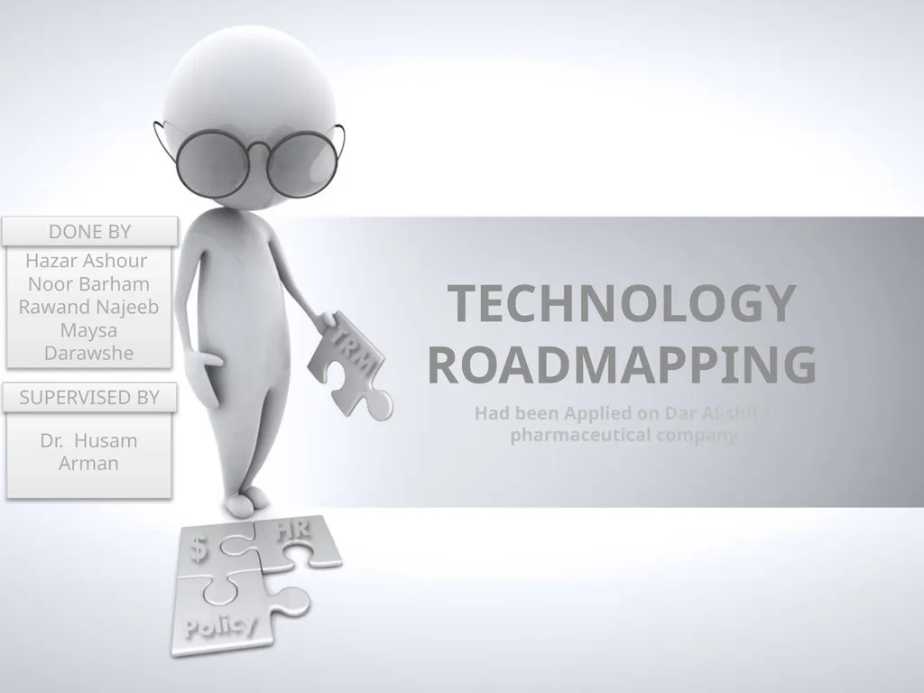 Technology RoadMapping Had been Applied on Dar - slide 2 of 36