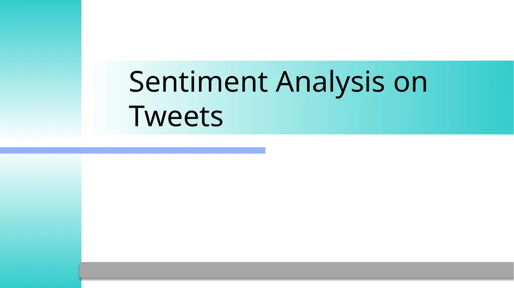 Sentiment Classification Human Language - slide 7 of 23