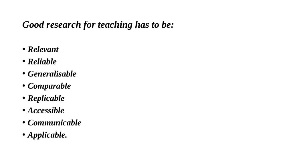 “More Research is Needed” Who says? Alan Maley - slide 5 of 24