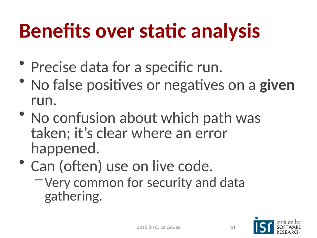 Static Analysis, part 2 Claire Le Goues 2015 (c) - slide 61 of 63