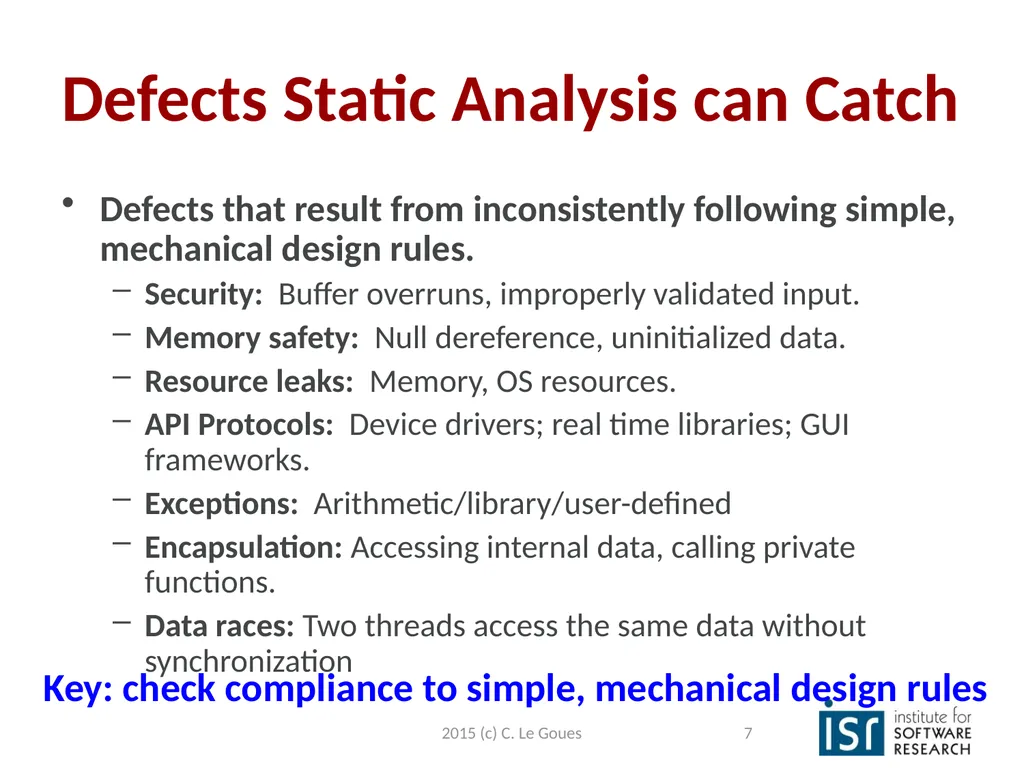 Static Analysis, part 2 Claire Le Goues 2015 (c) - slide 7 of 63