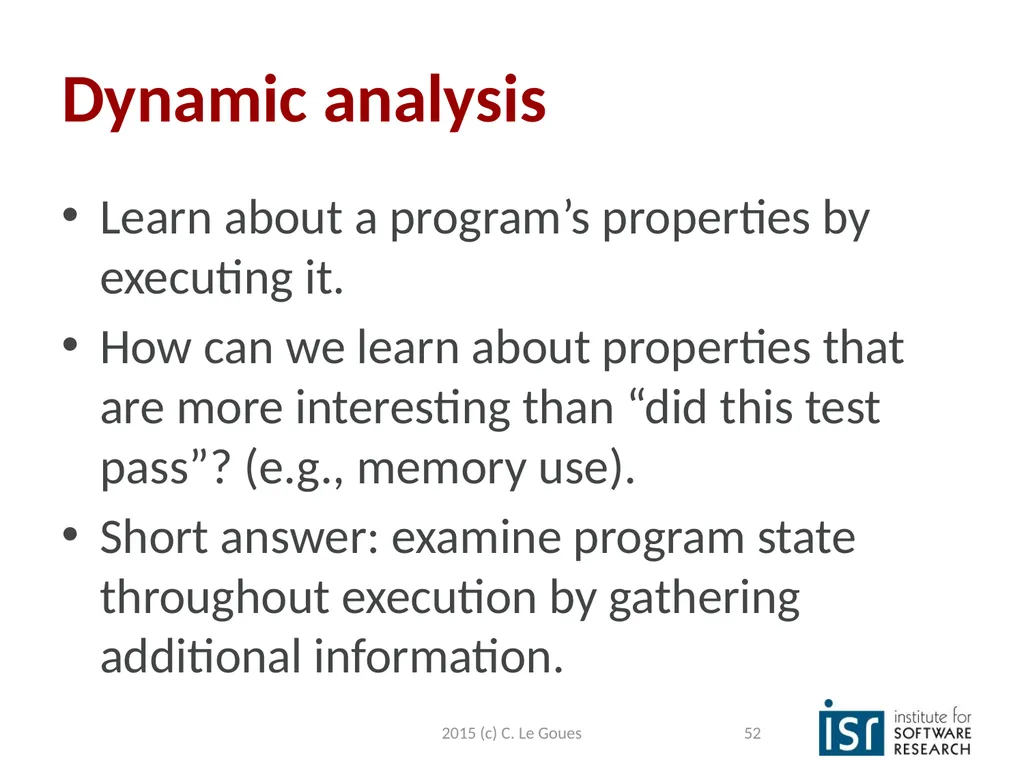 Static Analysis, part 2 Claire Le Goues 2015 (c) - slide 52 of 63