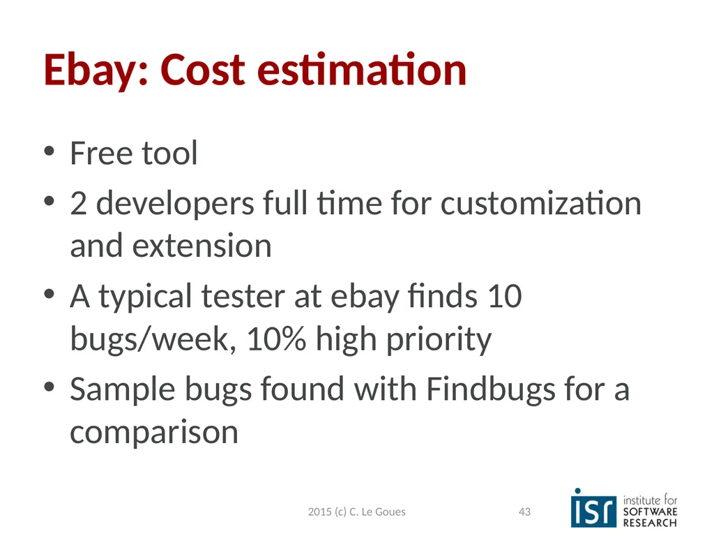 Static Analysis, part 2 Claire Le Goues 2015 (c) - slide 43 of 63